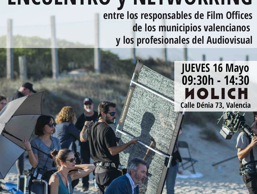 Film València organiza grupos de trabajo para “romper la mesa burocrática” entre productores y film offices
