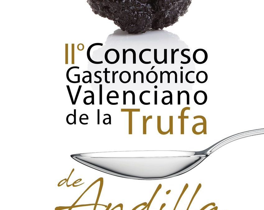 Andilla reúne a grandes chefs en su segundo Concurso Gastronómico Valenciano de la Trufa