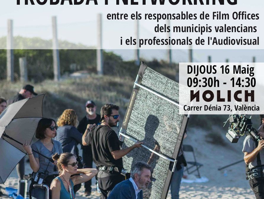 Film València organitza grups de treball per a “trencar la taula burocràtica” entre productors i film offices