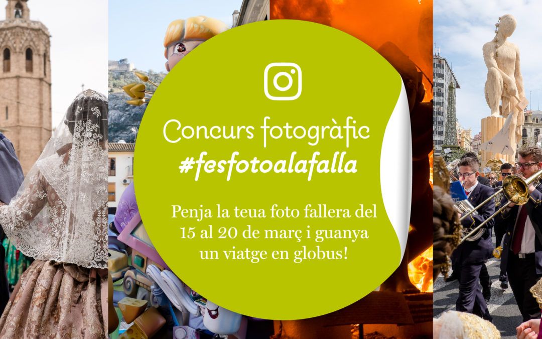 Participa en el concurs #fesfotoalafalla