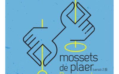 Ya ha comenzado la segunda edición de la campaña “Mossets de plaer”