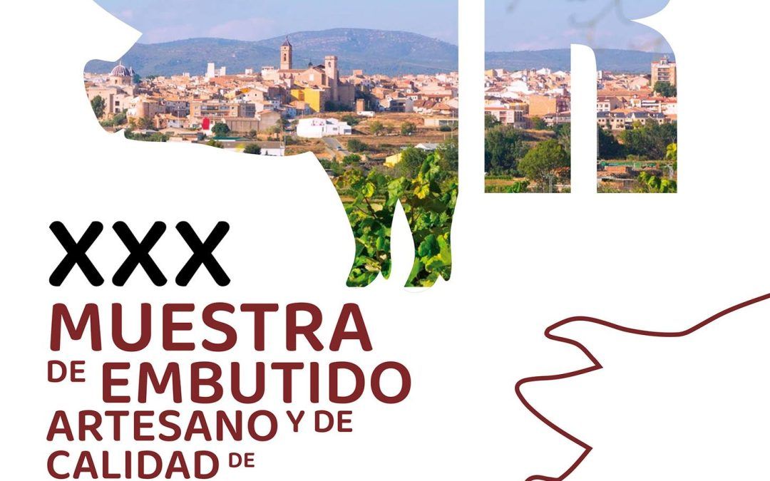 XXX Muestra del Embutido Artesano y de Calidad de Requena