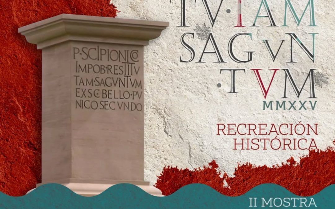 Jornades Recreació Històrica “Restitutam Saguntum”